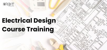 Electrical Design Training Course in Dubai