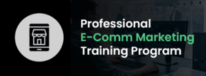 E-commerce Marketing Course
