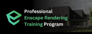 Enscape Course Training in Dubai
