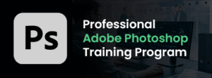 Adobe Photoshop Course in Dubai