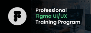 Figma UI & UX Course in Dubai