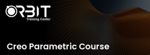 Creo Parametric Course