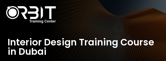 Interior Design Training Course in Dubai training course in Dubai