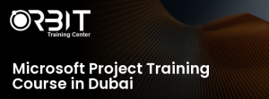 Microsoft Project Training Course in Dubai
