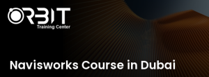 Navisworks Course in Dubai