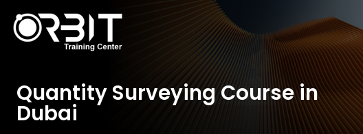 Quantity Surveying course in Dubai