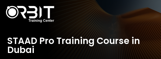 STAAD Pro Training Course in Dubai training course in Dubai