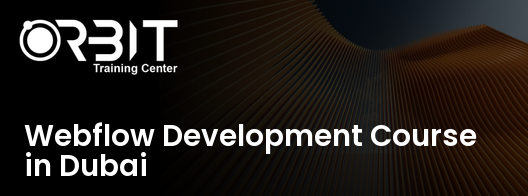 Webflow Development Course in Dubai training course in Dubai